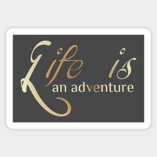 Life Is An Adventure Sticker